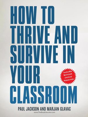 cover image of How to Thrive and Survive in Your Classroom